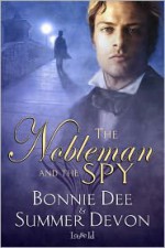 The Nobleman and the Spy - Bonnie Dee, Summer Devon