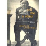 Tell Me a Story : An Anthology - Charles Laughton