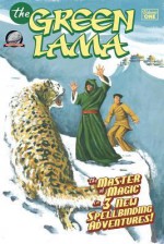 The Green Lama Volume One - Kevin Noel Olson, Adam Garcia, Peter Miller, Jay Piscopo, Mike Fyles