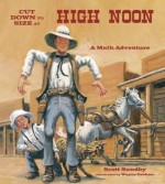 Cut Down to Size at High Noon - Wayne Geehan