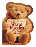 Warm Fuzzies for Your Heart - Inspirio