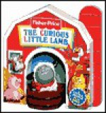 Curious Little Lamb (Fisher Price Little Take Me Outs) - Sarah Albee, Josie Yee