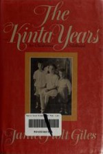 The Kinta Years - Janice Holt Giles