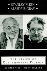 The Review of Contemporary Fiction: Stanley Elkin/Alasdair Gray - John O'Brien