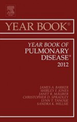 Year Book of Pulmonary Diseases 2012 - James Barker