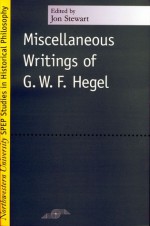 Miscellaneous Writings - Georg Wilhelm Friedrich Hegel, Jon Stewart