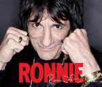 Ronnie: The Autobiography - Ronnie Wood, TO BE CONFIRMED