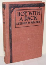 Boy With a Pack - Stephen W. Meader, Edward Shenton