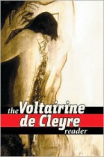 The Voltairine de Cleyre Reader - Voltairine de Cleyre, A.J. Brigati