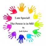 I am Special - The Power is in ME! - Jodi Sykes