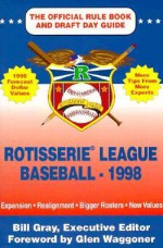 Rotisserie League Baseball - Glen Waggoner, Bill Gray