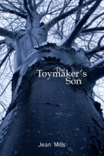 The Toymaker's Son - Jean Mills