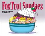 FoxTrot Sundaes: A FoxTrot Collection - Bill Amend