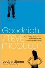 Goodnight Steve McQueen: A Novel - Louise Wener