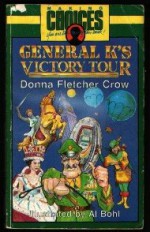 General K's Victory Tour - Donna Fletcher Crow, Al Bohl