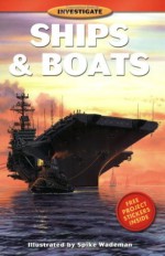 Ships and Boats - Whitecap Books, Spike Wademan