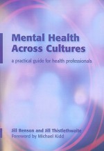 Mental Health Guide Across Cultures: A Practical Guide for Health Professionals - Jill Benson, Jill Thistlethwaite