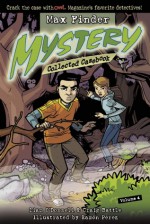 Max Finder Mystery Collected Casebook Volume 4 - Liam O'Donnell, Craig Battle, Ramón Pérez