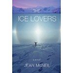 The Ice Lovers - Jean McNeil