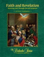 FAITH+REVELATION:KNOWING GOD-WORKBOOK - James Socias, Jeffrey Cole, Peter V. Armenio, Scott Hahn