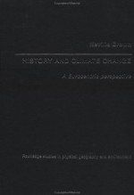 History and Climate Change - Neville Brown