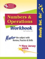 New Jersey HSPA Numbers and Operations Workbook - Mel Friedman