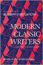 Modern Classic Writers - Matthew J. Bruccoli, Judith Baughman