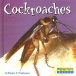 Cockroaches - Deirdre A. Prischmann