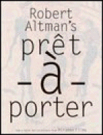 Robert Altman's Pret a Porter - Robert Altman, Barbara Shulgasser, Malin Ericson