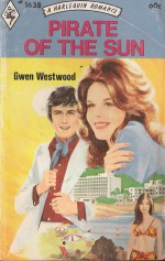 Pirate of the Sun - Gwen Westwood