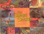 The Sunset Switch - Kathleen V. Kudlinski, Lindy Burnett