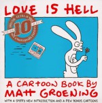 Love Is Hell - Matt Groening