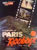 A Century Of Paris Roubaix - Pascal Sergent, Richard Yates