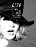 Cowboy Kate and Other Stories: Director's Cut - Sam Haskins, Philippe Garner, Norman Hall