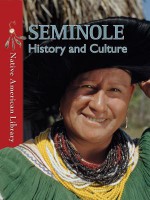 Seminole History and Culture - Helen Dwyer, D.L. Birchfield