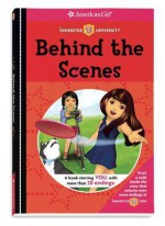 Behind the Scenes (American Girl) (Innerstar University) - Erin Falligant, Arcana Studios