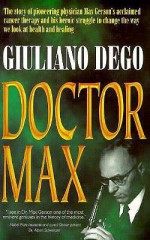 Doctor Max: A Novel - Giuliano Dego