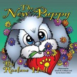 The New Puppy - Raelene Hall, Kevin Scott Collier, Giselle LeBlanc