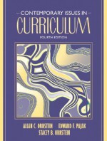 Contemporary Issues in Curriculum (4th Edition) - Allan C. Ornstein