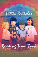 Little Britches Reading Time Book: The Special Pie and a Bonus Reading Time Story - Sandra Edwards