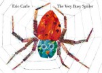 The Very Busy Spider - Eric Carle