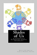 Shades of Us - Bonita Juby-Smith, Isabelle Desbiens, David Bouchard