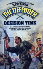 Decision Time - Jerry Ahern