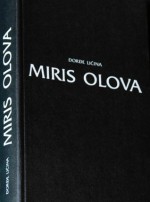 Miris olova - Đorđe Ličina