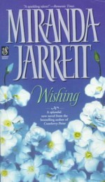 Wishing (Sonnet Books) - Miranda Jarrett