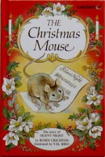 The Christmas Mouse - Val Biro, Robin Crichton