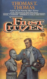 First Citizen - Thomas T. Thomas