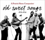 Old Sweet Songs, 1974-1976 - Garrison Keillor