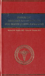 Pediatric Surgery and Medicine for Hostile Environments - Borden Institute, Walter Reed Army Medical Center, Michael M. Fuenfer, Kevin M. Creamer