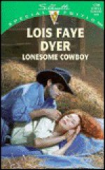 Lonesome Cowboy - Lois Faye Dyer